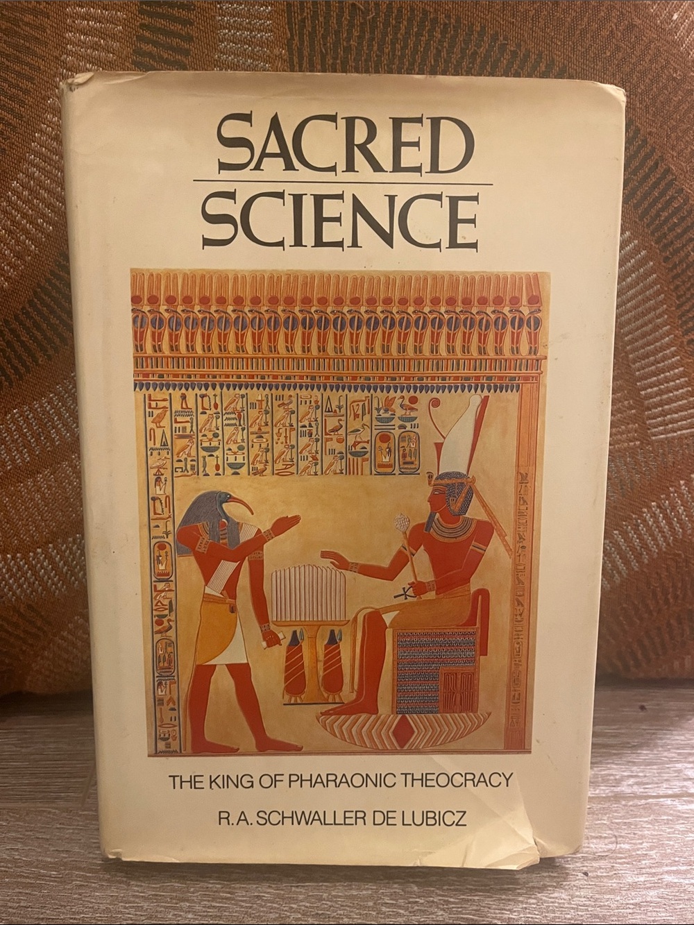 Sacred Science by R.A. Schwaller De Lubicz